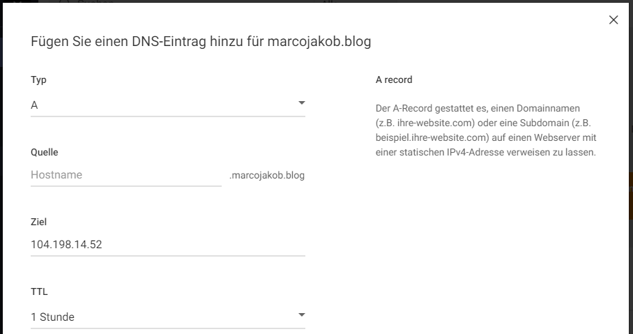 Unter Ziel die oben gemerkte IP-Adresse als A-Eintrag einfügen.